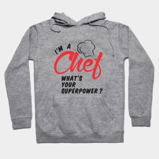 Chef Superpower Hoodie